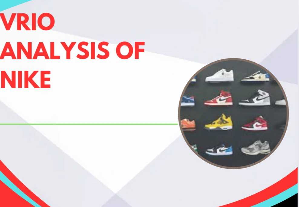 VRIO Analysis of Nike