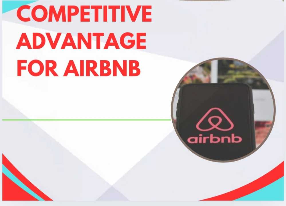 Competitive Advantage for Airbnb