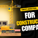 Swot Analysis for Construction Company