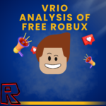 VRIO Analysis of Free Robux