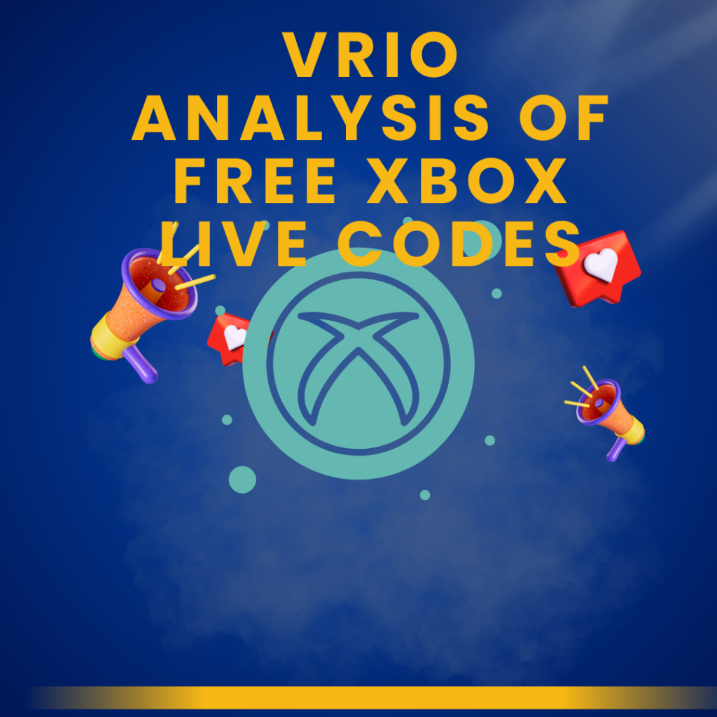 VRIO Analysis of Free Xbox Live Codes